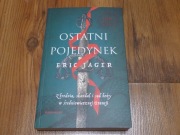Ostatni pojedynek Eric Jager