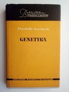 Genetyka - Charlotte Auerbach BIBLIOTEKA PROBLEMÓW