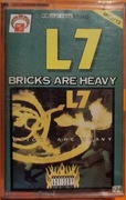 L7 - Bricks Are Heavy kaseta