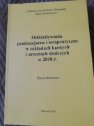 Oddzialywania penitencjarne I terapeutyczne w zakladach karnych I aresztach