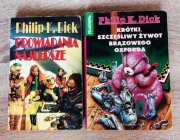 Philip K. Dick ZESTAW 2x: Opowiadania najlepsze | Krótki szczęśliwy żywot..