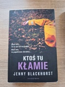 "Ktoś tu kłamie" Jenny Blackhurst