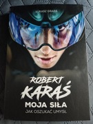 Łukasz Grass - Robert Karaś Moja Siła, Jak Oszukać Umysł