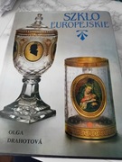Szklło europejskie.Olga Drahotowa