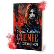 Książka Fantasy Cienie nad Zefyrionem - limitowana, dedykacja, zakładka