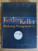 Marketing Management. Philip Kotler and Kevin Lane Keller