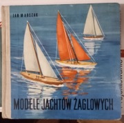 Modele jachtów żaglowych Jan Marczak
