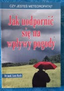 Jak uodpornić się na wpływ pogody