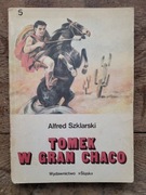 Tomek w Gran Chaco Szklarski Alfred