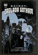 Batman - Zagłada Gotham