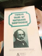 Książka Nathaniel Hawthorne "12 Tales/12 Opowieści" do nauki angielskiego