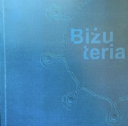 Biżuteria Danuty Kobielskiej