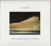 Algiers cd  The Underside Of Power   indie post punk     folia