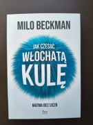 Jak czesać włochatą kulę [Milo Beckman]