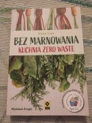 Kuchnia zero waste – „Bez marnowania” Anna Lesz | JAK NOWA | HIT