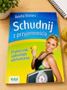 Schudnij z przyjemnością – Aneta Stolarz – stan bardzo dobry
