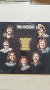 Dr. Hook – Makin' Love And Music