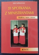 33 SPOTKANIA Z MINISTRANTAMI Willi Hoffsümmer