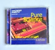 Pure Science - Communication. Techno Party nr 16/2000. CD electro, techno