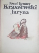 JÓZEF IGNACY KRASZEWSKI - JARYNA