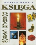 Marina Medici - Księga dobrych czarów