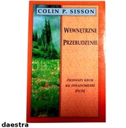 WEWNĘTRZNE PRZEBUDZENIE Pierwszy krok ku świadomemu życiu Sisson (j.NOWY) 