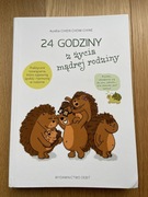 24 godziny z życia mądrej rodziny NOWA