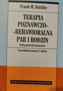 Terapia poznawczo-behawioralna par i rodzin Frank M. Dattilio