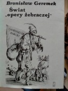 Świat „opery żebraczej”. Bronisław Geremek