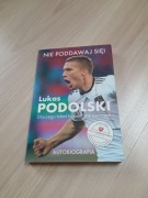 Lukas Podolski - Nie poddawaj się