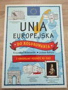 Unia Europejska do kolorowania Olesiejuk Kolorowanka dla dzieci
