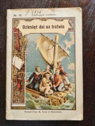 DZIESIĘĆ DNI NA TRATWIE. Opowiadanie, z czeskiego 1931