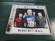 Midnight oil 20.000 watt R.S.L. 