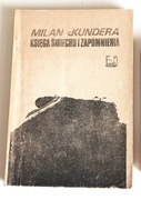 MILAN KUNDERA - KSIĘGA ŚMIECHU I ZAPOMNIENIA