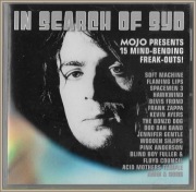 In Search Of Syd (Mojo Presents 15 Mind-Bending Freak-Outs!)
