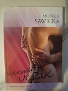 Monika Sawicka Kolejność uczuć z autografem