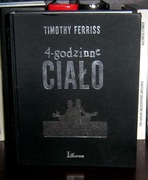 Timothy Ferriss - 4 godzinne ciało  