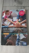 Krok w przedsiębiorczość. Podręcznik do podstaw przedsiębiorczości 