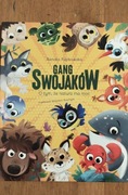 Książka "Gang swojaków"