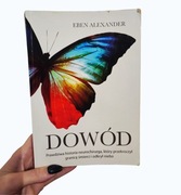 Dowód – Eben Alexander | Bestseller o życiu po śmierci | Książka + gratis