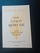 Kiedy ciało mówi nie