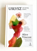 Usłysz. Jak słuchają kobiety Alice Vincent