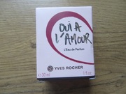 Yves Rocher - Unikat woda Perfumowana Oui a l'Amour 30ml.
