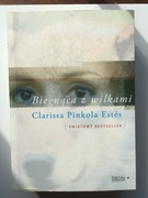 Biegnąca z wilkami, Clarissa Pinkola Estes