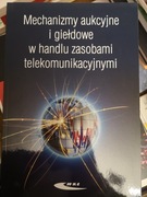 mechanizmy aukcyjne i gieldowe w handlu zasobami
