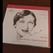 Mira Zimińska-Sygietyńska Nikt tylko Ty CD