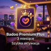 BADOO PREMIUM plus 3 MIESIACE szybka realizacja od ręki 