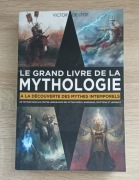 Le Grand Livre de la Mythologie Grecs, Nordiques, Égyptiens Et Japonais