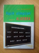 Kącik Olimpijski część II Algebra Lev Kurlyandchik