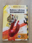 Budowa i obsługa wciągników